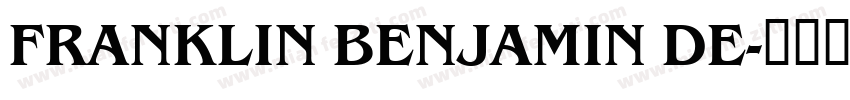 FRANKLIN BENJAMIN DE字体转换